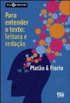 Para entender o texto : leitura e redação