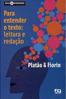 Para entender o texto : leitura e redação