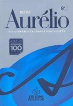 MiniAurélio : o dicionário da Língua Portuguesa