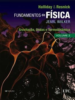 Fundamentos de física [Impresso] : volume 2:  gravitação, ondas e termodinâmica