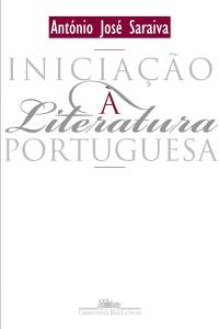 Iniciação à literatura portuguesa [Impresso]