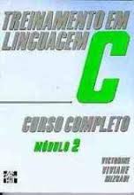 Treinamento em linguagem C : curso completo : módulo 2