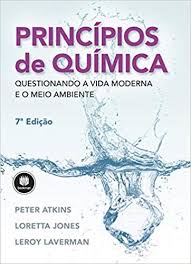 Princípios de química : questionando a vida moderna e o meio ambiente