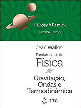 Fundamentos de física : gravitação, ondas e termodinâmica