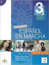 Nuevo Espanõl en Marcha : libro del alumno: B1