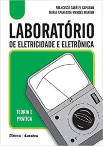 Laboratório de eletricidade e eletrônica [Impresso]
