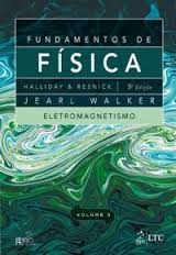 Fundamentos de física : eletromagnestismo