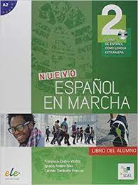 Nuevo Espanõl en Marcha : libro del alumno: A2