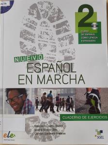 Nuevo Espanõl en Marcha : cuaderno de ejercicios: 2