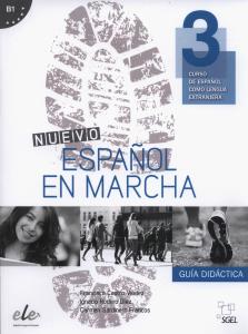 Nuevo Espanõl en Marcha : guía didáctica : B1