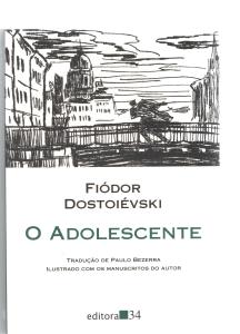 O adolescente : romance