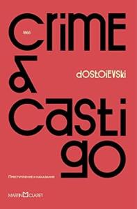 Crime e castigo : romance em seis partes com epílogo
