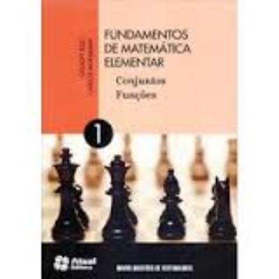 Fundamentos de matemática elementar : conjuntos, funções: volume 1
