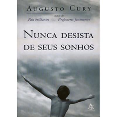 Nunca desista de seus sonhos